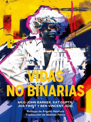 cover image of Vidas no binarias